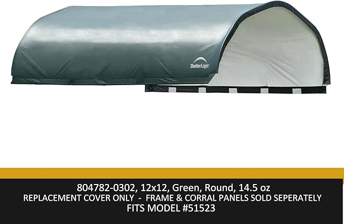 ShelterLogic Heavy Duty Replacement Cover 804782-0302, 14.5 oz, Green for Corral Shelter 51523 (Cover only Does not Include Frame or Corral Panels)